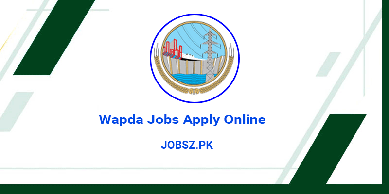 Wapda Jobs 2024 Apply VIA OTS