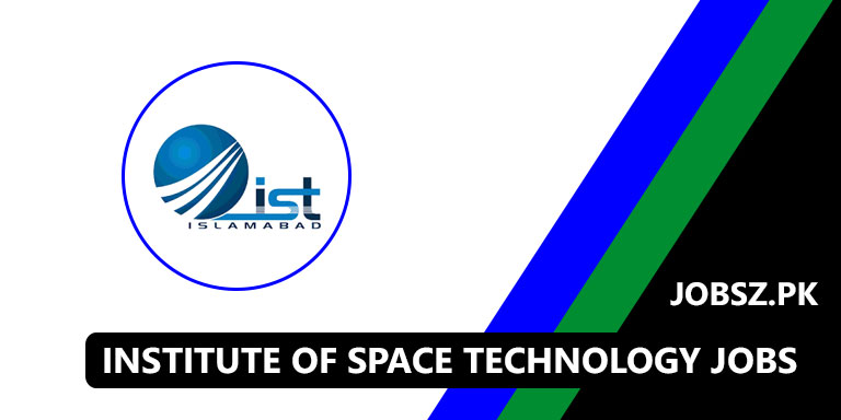 Institute of Space Technology IST Jobs