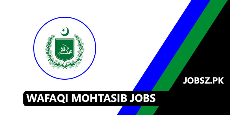 Wafaqi Mohtasib Jobs